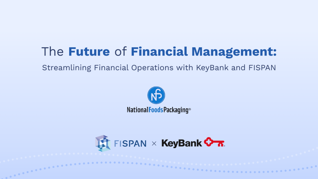 Featured image for FISPAN x KeyBank's National Foods Packaging case study